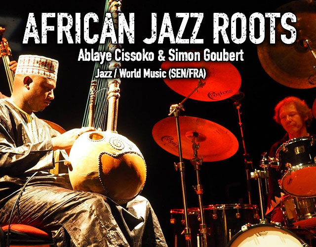 de Dakar à Saint-Louis, Simon Goubert & Ablaye Cissoko, feat. African Jazz  Roots